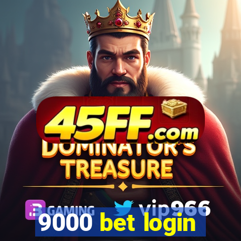9000 bet login